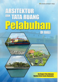 Image of Arsitektur dan  Tata Ruang Pelabuhan di Bali