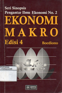 Image of Seri Sinopsis Pengantar Ilmu Ekonomi No.2 : Ekonomi Makro Edisi 4