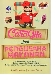 Image of Cara Gila Jadi Pengusaha Makanan