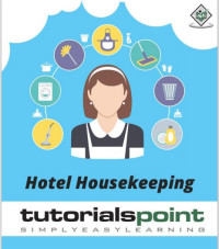 Image of Hotel Housekeeping : Toturials Point Simple Easy Learning (E-Book)