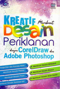 Image of Kreatif Membuat Desain Periklanan dengan Coreldraw dan Adobe Photoshop