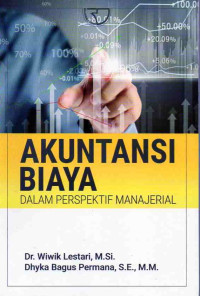 Image of Akuntansi Biaya dalam Perspektif Manajerial
