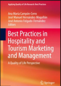 Image of Best Practices in Hospitality and Tourism Marketing and Management : A Quality of Life Perspective (E-Book)