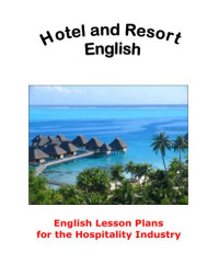 Image of Hotel and Resort English : English Lesson Plans for the Hospitality Industry (E-Book)