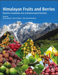 Image of Himalayan Fruits and Berries: Bioactive Compounds, Uses and Nutraceutical Potential (E-Book)