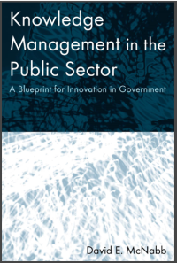 Image of Knowledge Management in the Public Sector : A Blueprint for Innovation in Government (E-Book)