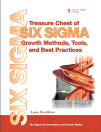 Image of Treasure Chest of Six Sigma Growth Methods, Tools & Best Practices : A Desk Reference Book for Innovation and Growth (E-Book)