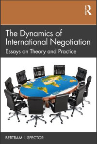 Image of The Dynamics of International Negotiation: Essays on Theory and Practice (E-Book)