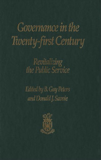 Image of Governance in the Twenty-first Century: Revitalizing the Public Service (E-Book)