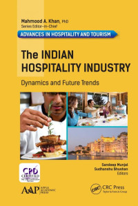 Image of The Indian Hospitality Industry : Dynamics and Future Trends (E-Book)