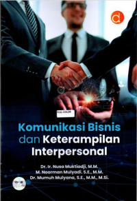 Image of Komunikasi Bisnis Dan Keterampilan Interpersonal