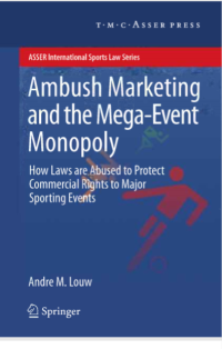 Image of Ambush Marketing and the Mega-Event Monopoly (E-Book)