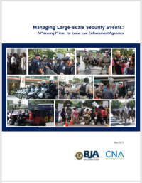 Image of Managing Large-Scale Security Events :  A Planning Primer for Local Law Enforcement Agencies (E-Book)