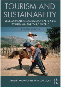 Image of Tourism and  Sustainability:  Development, globalisation and new tourism in the Third World Fourth edition (E-Book)