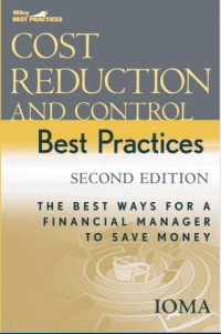 Image of Cost Reduction and Control Best Practices : The Best Ways for a Financial Manager to Save Money (E-Book)