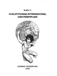 Image of Buku II : Hukum Pidana Internasional dan Perempuan (E-Book)