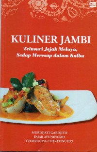 Image of Kuliner Jambi: Telusuri Jejak Melayu, Sedap Meresap Dalam Kalbu