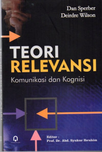 Image of Teori Relevansi : Komunikasi Dan Kognisi