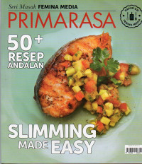 Image of Primarasa : 50 Resep Andalan Slimming Made Easy