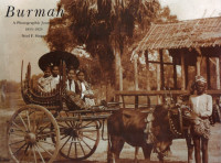 Image of Burmah : A Photographic Journey 1855-1925