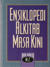 Image of Ensiklopedi Alkitab Masa Kini [Jilid II M-Z]