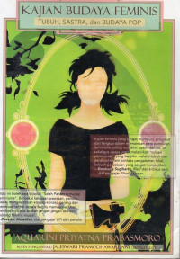 Image of Kajian Budaya Feminis : Tubuh, Sastra, dan Budaya Pop