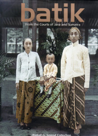 Image of Batik From The Courts Of Java And Sumatra