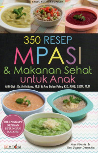 Image of 350 Resep Mpasi & Makanan Sehat Untuk Sehat