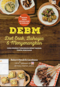 Image of DEBM (Diet Enak, Bahagia & Menyenangkan)