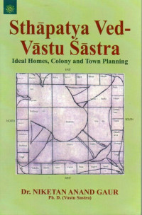 Image of Sthapatya Ved-Vastu Sastra : Ideal Homes, Colony and Town Planning