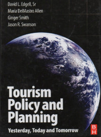 Image of Tourism Policy and Planning: Yesterday, Today and Tomorrow