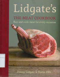 Image of Lidgates: The Meat Cookbook (Buy And Cook Meat For Every Occasion)