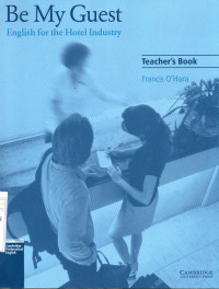 Image of Be My Guest (English For The Hotel Industry) Teacher's Book