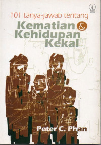 Image of 101 Tanya-Jawab Tentang Kematian & Kehidupan Kekal
