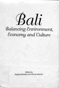 Image of Bali : Balancing Environment, Economy and Culture