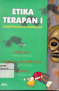 Image of Etika Terapan I : Sebuah Pendekatan Multikultural