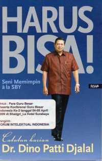 Image of Harus Bisa! Seni Memimpin A La SBY