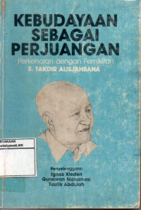 Image of Kebudayaan Sebagai Perjuangan : Perkenalan dengan Pemikiran