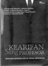 Image of Kearifan Sang Profesor : Bersuku-Bangsa Untuk Kenal-Mengenal
