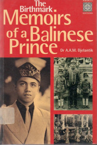 Image of The Birthmark : Memoirs of a Balinese Prince