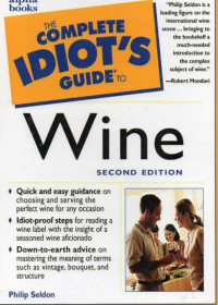 Image of The Complete Idiot's Guide To Wine (Second Edition)