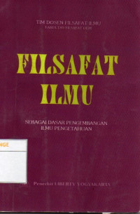 Image of Filsafat Ilmu sebagai Dasar Pengembangan Ilmu Pengetahuan