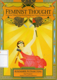 Image of Feminist Thought : Pengantar Paling Komprehensif Kepada Arus Utama Pemikiran Feminis