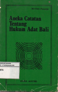 Image of Aneka Catatan tentang Hukum Adat Bali
