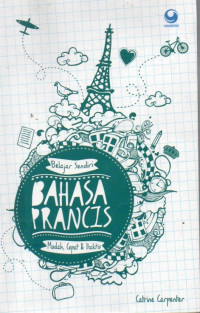 Image of Belajar Sendiri Bahasa Prancis : Mudah, Cepat & Praktis