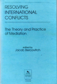 Image of Resolving International Conflicts : The Theory and Practice of Mediation