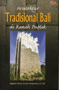 Image of Arsitektur Tradisional Bali di Ranah Publik