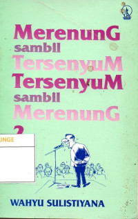 Image of Merenung Sambil Tersenyum, Tersenyum Sambil Merenung 2