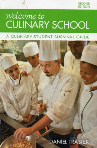 Image of Welcome Culinary School (A Culinary Student Survival Guide)
