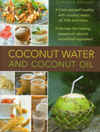 Image of Coconut Water and Coconut Oil